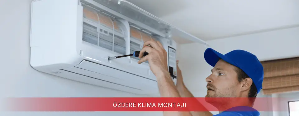 Özdere İlçemi Regal Klima Montajı